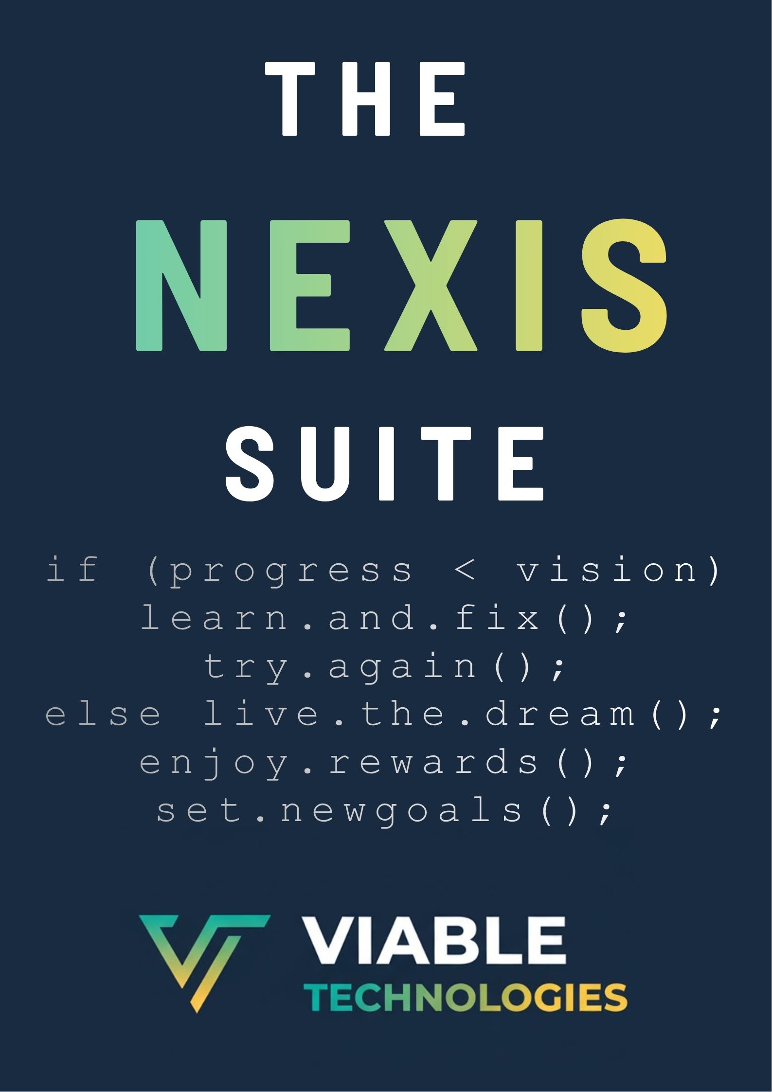 Announcement: The NEXIS Suite. We're upgrading the way digital works. By Viable Technologies.